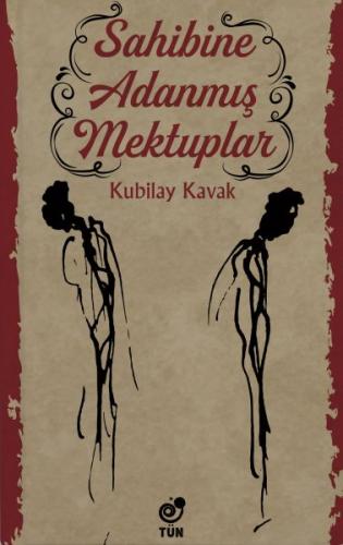 Sahibine Adanmış Mektuplar Kubilay Kavak