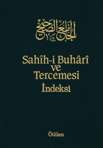 Sahih-i Buhari ve Tercemesi 17. Cilt Muhammed İbn İsmail El-Buhari