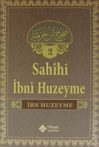 Sahihi İbn Huzeyme (Cilt 2) İbn Huzeyme