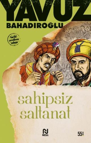 Sahipsiz Saltanat %20 indirimli Yavuz Bahadıroğlu