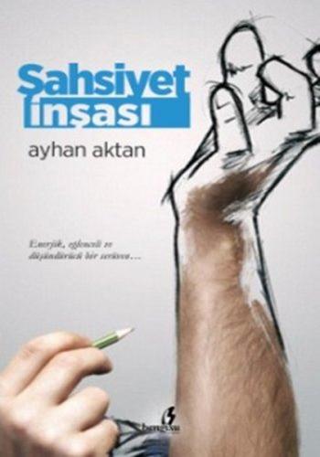 Şahsiyet İnşası %15 indirimli Ayhan Aktan