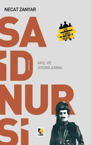 Said Nursi Akıl ve Aydınlanma %15 indirimli Necat Zanyar