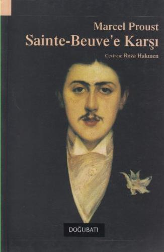 Sainte-Beuve'e Karşı Marcel Proust