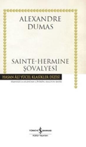 Sainte-Hermine Şövalyesi - Hasan Ali Yücel Klasikleri (Ciltli) %31 ind