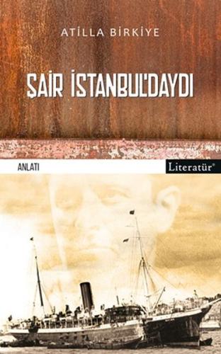 Şair İstanbul’daydı! %10 indirimli Atilla Birkiye