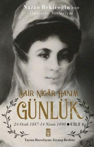 Şair Nigar Hanım - Günlük %15 indirimli Zeynep Berktaş