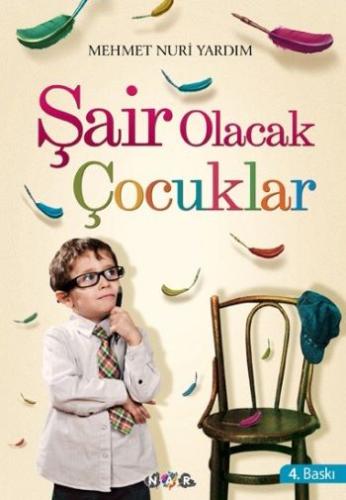 Şair Olacak Çocuklar %19 indirimli Mehmet Nuri Yardım