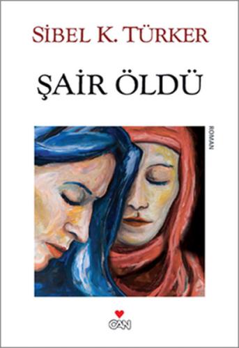 Şair Öldü %15 indirimli Sibel K. Türker