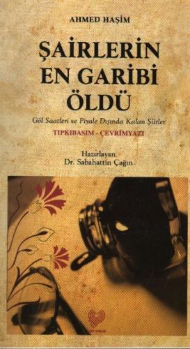 Şairlerin En Garibi Öldü (Osmanlı Türkçesi Aslı ile Birlikte) %10 indi