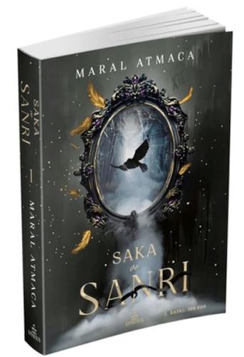 Saka ve Sanrı 1 Maral Atmaca