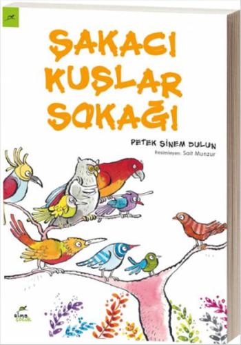 Şakacı Kuşlar Sokağı %15 indirimli Petek Sinem Dulun