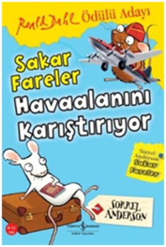 Sakar Fareler Havaalanını Karıştırıyor %31 indirimli Sorrel Anderson