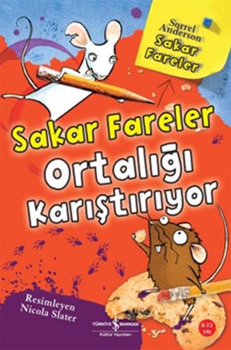 Sakar Fareler - Sakar Fareler Ortalığı Karıştırıyor %31 indirimli Sorr