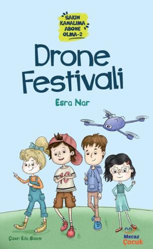 Sakın Kanalıma Abone Olma 2 – Drone Festivali %17 indirimli Esra Nar