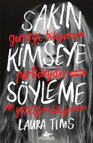 Sakın Kimseye Söyleme %15 indirimli Laura Tims