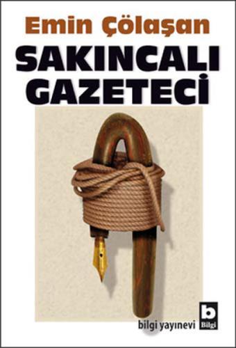 Sakıncalı Gazeteci %15 indirimli Emin Çölaşan