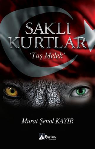 Saklı Kurtlar “Taş Melek” %13 indirimli Murat Şenol Kayır