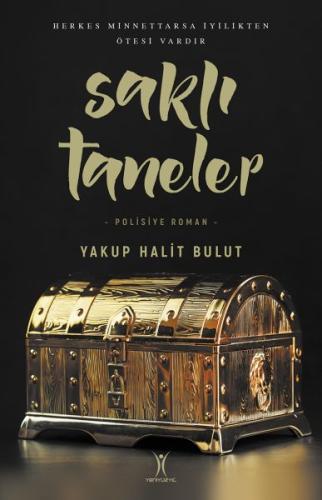 Saklı Taneler %13 indirimli Yakup Halit Bulut