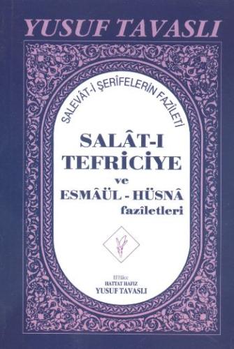 Salat-ı Tefriciye ve Esmaül-Hüsna Faziletleri (El Boy) (E05) %23 indir