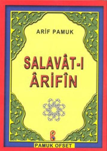 Salavat-ı Arifin (Dua-118) %25 indirimli Arif Pamuk