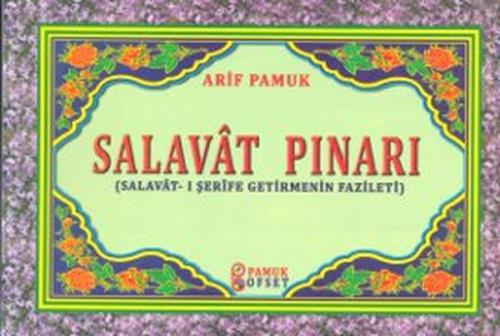 Salavat Pınarı (Dua-128) %25 indirimli Arif Pamuk