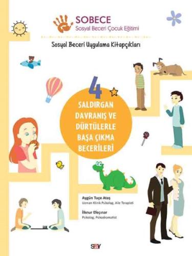 Saldırgan Davranış ve Dürtülerle Başa Çıkma Becerileri - Sobece 4 %14 