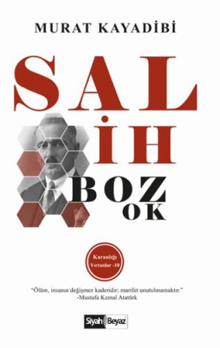 Salih Bozok - Karanlığı Yırtanlar 10 %16 indirimli Murat Kayadibi
