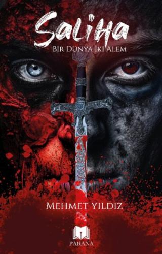 Saliha – Bir Dünya İki Alem Mehmet Yıldız