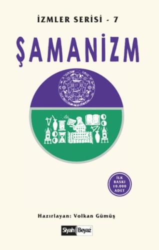 Şamanizm - İzmler Serisi 7 %16 indirimli Volkan Gümüş