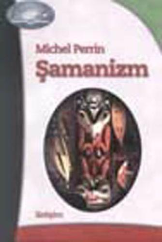 Şamanizm %10 indirimli Michel Perrin