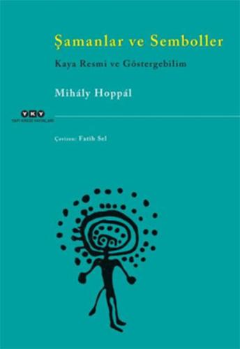 Şamanlar ve Semboller %18 indirimli Mihaly Hoppal