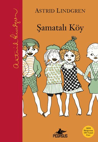 Şamatalı Köy (Ciltli) %15 indirimli Astrid Lindgren