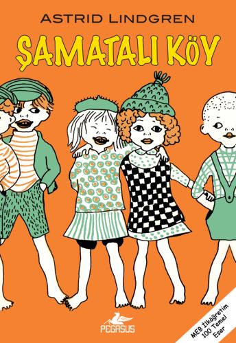 Şamatalı Köy %15 indirimli Astrid Lindgren