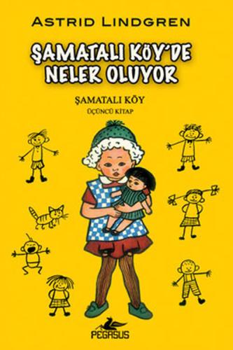 Şamatalı Köy'de Neler Oluyor / Şamatalı Köy 3. Kitap %15 indirimli Ast