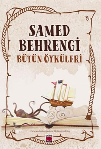 Samet Behrengi Bütün Öyküleri Samed Behrengi