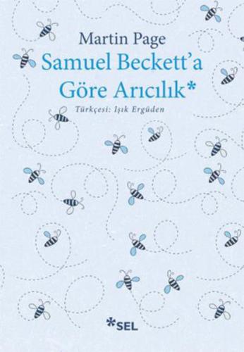 Samuel Beckett'a Göre Arıcılık %12 indirimli Martin Page