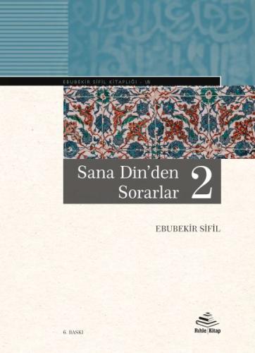 Sana Din’den Sorarlar 2 (Ciltli) %20 indirimli Ebubekir Sifil