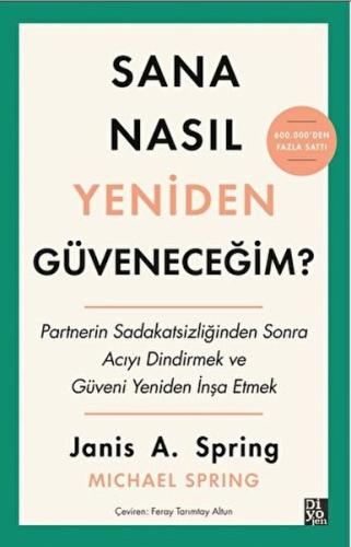 Sana Nasıl Yeniden Güveneceğim? %20 indirimli Janis A. Spring