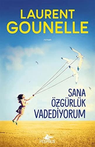 Sana Özgürlük Vadediyorum %15 indirimli Laurent Gounelle