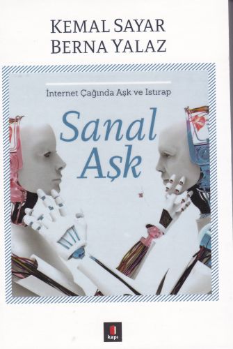 Sanal Aşk %10 indirimli Kemal Sayar - Berna Yalaz