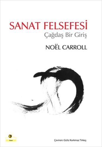 Sanat Felsefesi %10 indirimli Noel Carroll