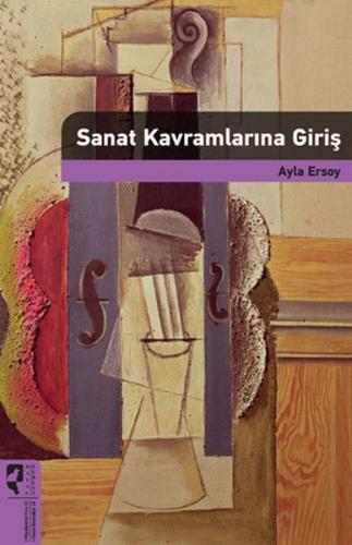 Sanat Kavramlarına Giriş Ayla Ersoy