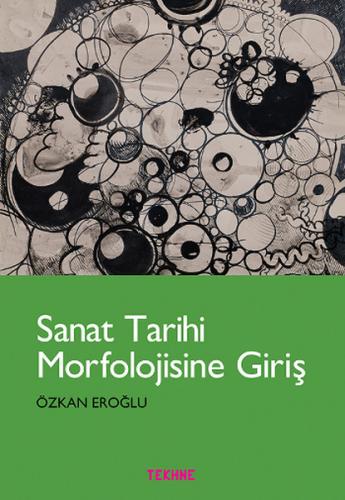 Sanat Tarihi Morfolojisine Giriş Özkan Eroğlu