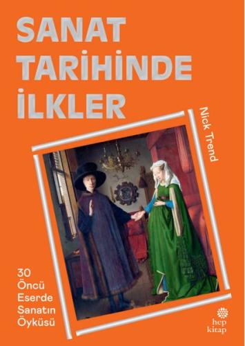 Sanat Tarihinde İlkler %16 indirimli Nick Trend