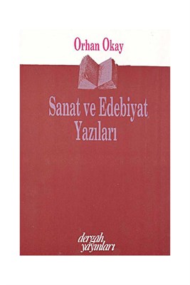 Sanat ve Edebiyat Yazıları %10 indirimli M. Orhan Okay