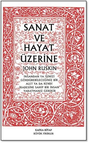 Sanat ve Hayat Üzerine %10 indirimli John Ruskin