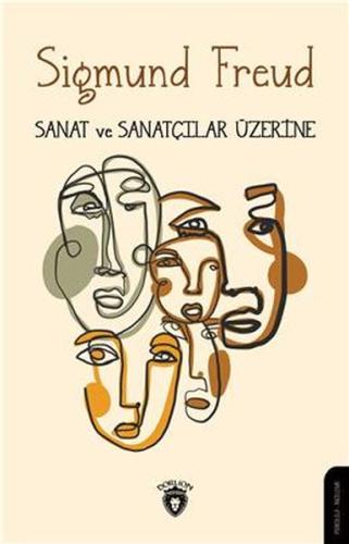 Sanat ve Sanatçılar Üzerine %25 indirimli Sigmund Freud