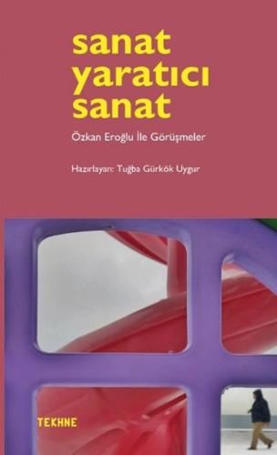 Sanat Yaratıcı Sanat Tuğba Gürkök Uygur