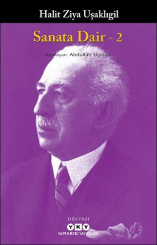 Sanata Dair – 2 %18 indirimli Halit Ziya Uşaklıgil