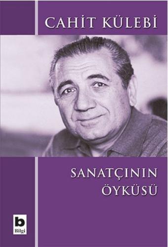 Sanatçının Öyküsü %15 indirimli Cahit Külebi